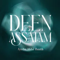 Ayisha Abdul Basith — Deen Assalam — обложка